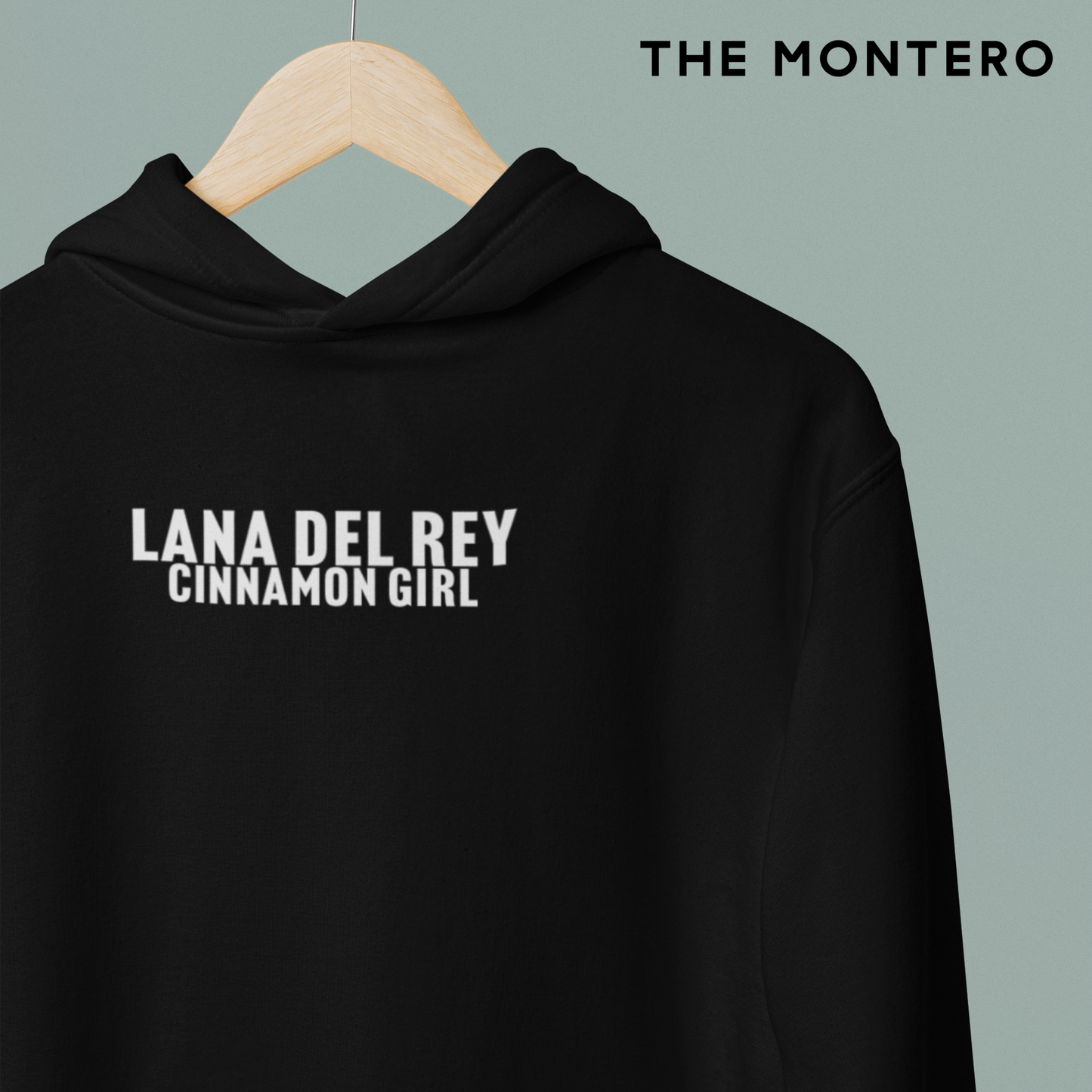 CINNAMON GIRL - LANA DEL REY HOODIE